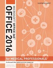 Illustrated Microsoft Office 365 & Office 2016 for Medical Professionals