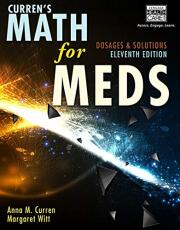 Curren's Math for Meds: Dosages and Solutions